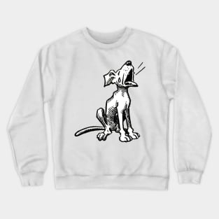 Barking dog Crewneck Sweatshirt